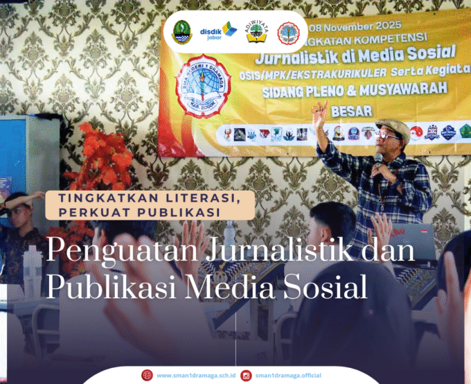 Penguatan Jurnalistik dan Publikasi Media Sosial SMAN 1 Dramaga